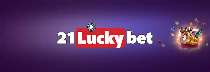 21luckybet review